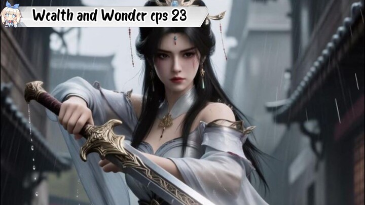 Wealth and Wonder episode 23