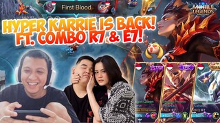HYPER KARRIE MASIH META? BERSAMA COMBO MEMATIKAN R7 DAN E7 !!!