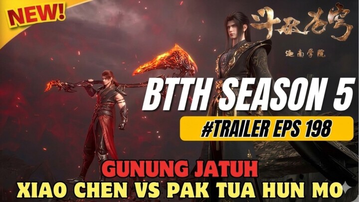 Battle Through The Heavens Season 5 episode 198 SUB Indo