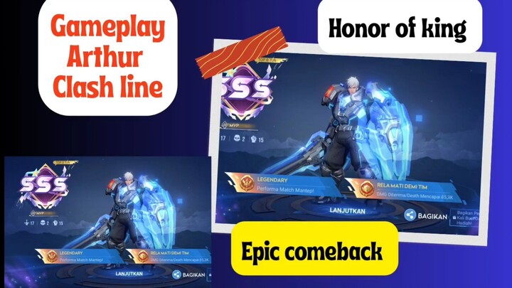 Honor of king - epic comeback win, Arthur clash line