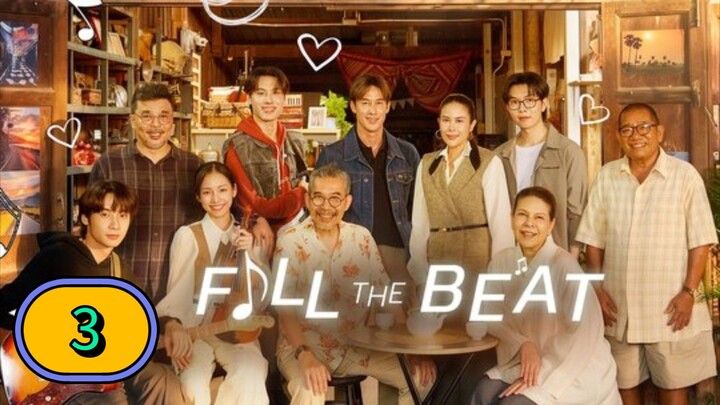 [ᴜɴᴄᴜᴛ] FILL THE BEAT | EPISODE 4