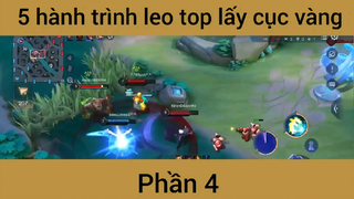 5 hành trình leo top lấy cục vàng #4