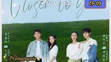 🇨🇳CLOSET TO YOU 2 EP 09(engsub)2023