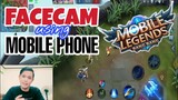 FACECAM gamit MOBILE PHONE lang! ML GAMEPLAY with FACECAM / Tutorial / Mobile Legends / Tagalog