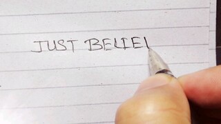JUST BELIEVE
