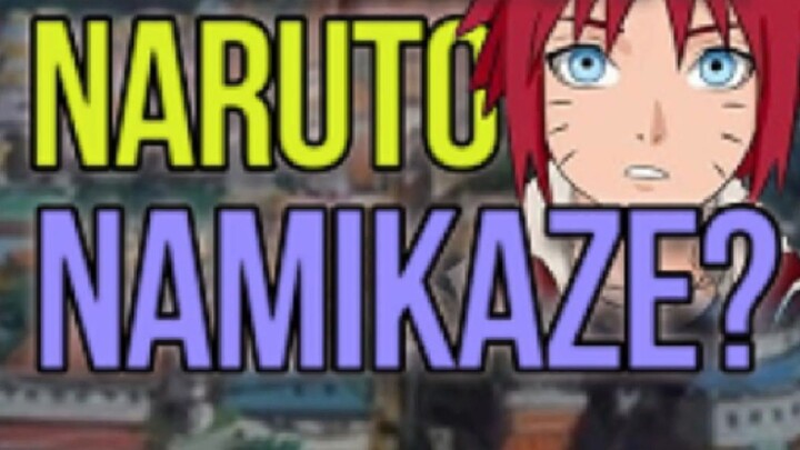 NARUTO NAMIKAZE? KENAPA JADI UZUMAKI?