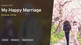 Watashi no Shiawase na Kekkon (My Happy Marriage ) Ep 01 Sub Indo
