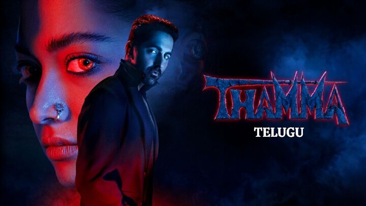 Thamma Full Movie (Telugu) HD Horror Comedy|Ayushmaan Khurana|Rashmika Mandana|Nawazuddin Siddiqui