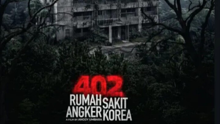 402 Rumah sakit Angker Korea. Film horor Terbaru 2026