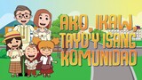 AKO, IKAW, TAYO ISANG KOMUNIDAD | Filipino Folk Songs and Nursery Rhymes | Muni Muni TV