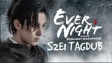 Ever Night S2: E1 2018 HD TAGDUB 720P