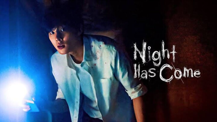 Night Has Come : EP 12 [ENG SUB]
