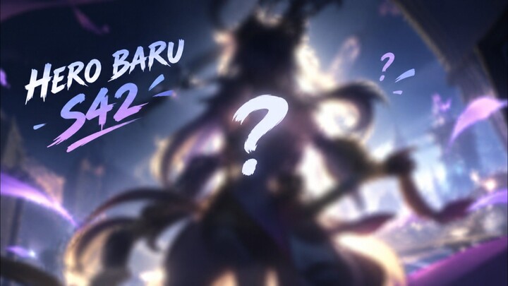 βHero Baru S42 Ini Punya Skill Unik? πβ