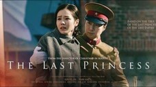 THE LAST PRINCESS • TAGALOG DUB
