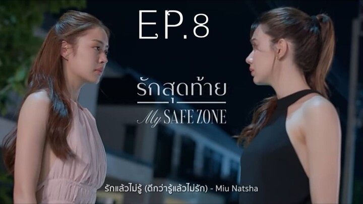 My Safe Zone_EP.8( Eng Sub)(HD)