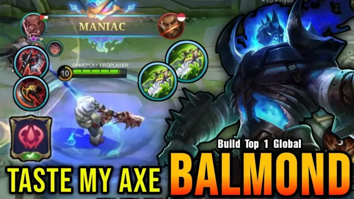 MANIAC!! Offlane Balmond Taste My Axe!! - Build Top 1 Global Balmond ~ MLBB