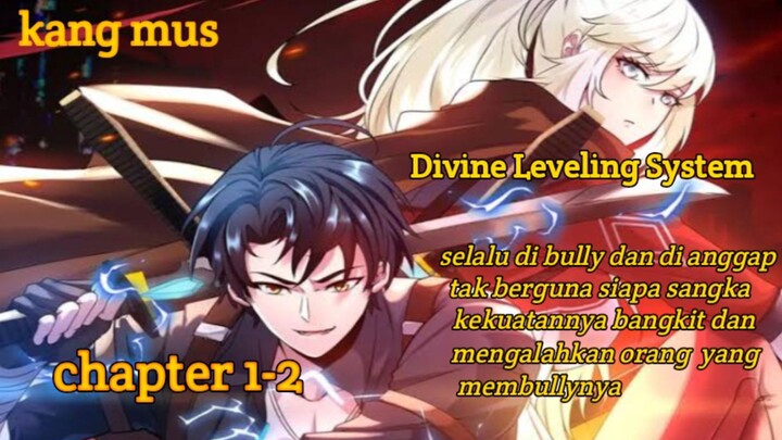 Divine Leveling System | Chapter 1-2