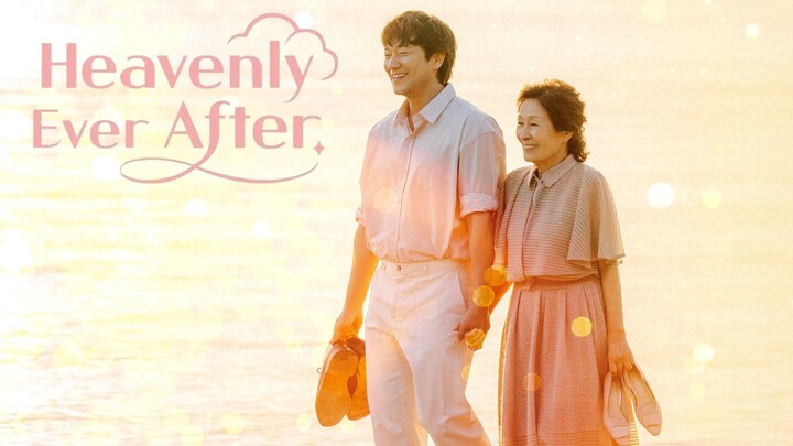 Heavenly Ever After - EP. 4