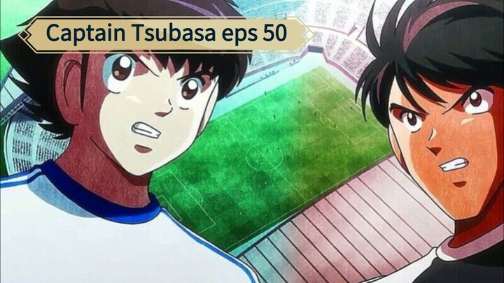 Captain Tsubasa S1 eps 50 sub indo