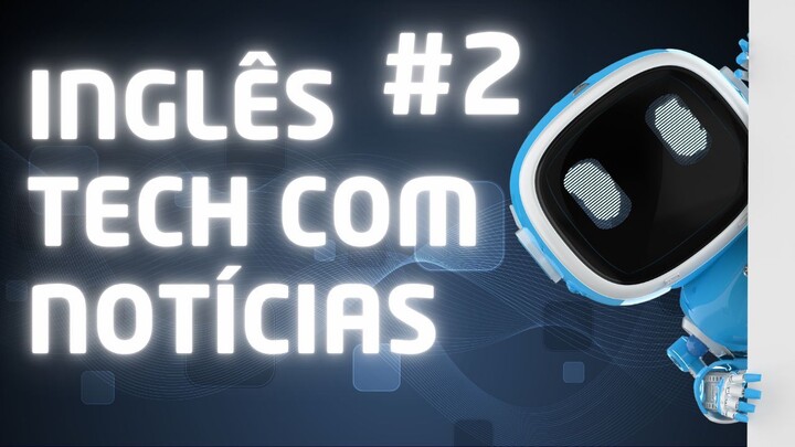Inglês com Notícias: Thatch Chega a uma Avaliação de US$ 1 Bilhão