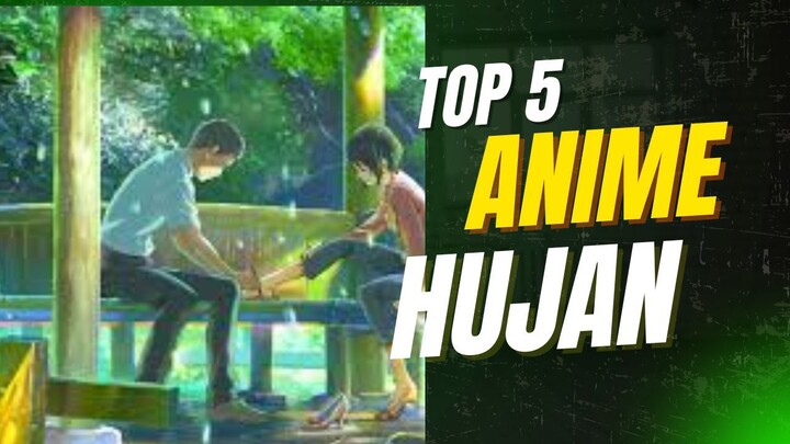 5 anime ini cocok untuk menemani cuaca hujan kalian , mana favorit kalian 😎