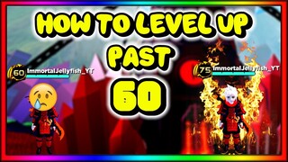 How To Level Up Past 60 In World Zero (ROBLOX)