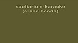 spolarium (eraserheads)-karaokey!
