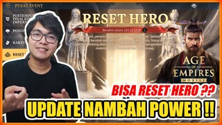CUMA DI AGE OF EMPIRES UPDATE NAMBAH POWER DAN BISA RESET HERO !!