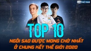 Top 10 ngôi sao được chờ đợi nhất ở CKTG 2020