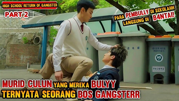 Gak sengaja roh nya tertukar si murid CUPU malah berubah jadi bos gangster ❗Part 2