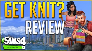 The Sims 4 Nifty Knitting Review - Gameplay Features and Additions