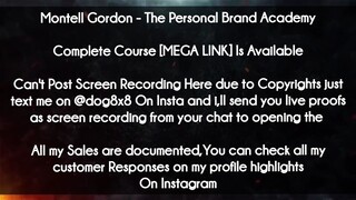 Montell Gordon course  - The Personal Brand Academy download