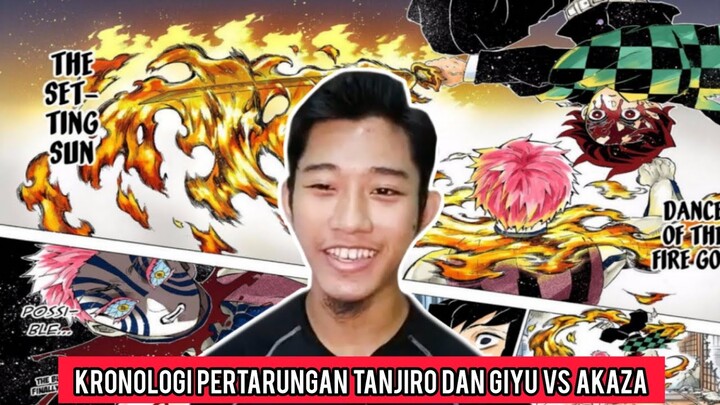 Kronologi Pertarungan Tanjiro Dan Giyu Vs Akaza!!