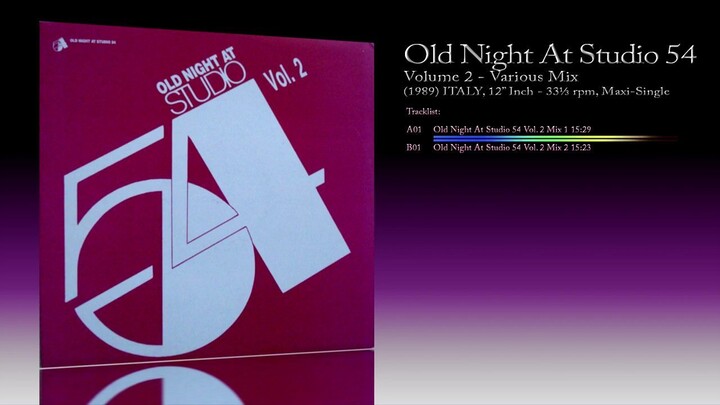 Old Night At Studio 54 Vol.2 (1989) Various [12' Inch - 33⅓ RPM - Unofficial Release]