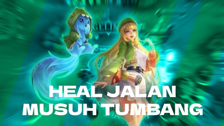 HEAL JALAN, MUSUH TUMBANG😱
