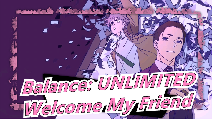 [Balance: UNLIMITED] ED [OKAMOTO'S - Welcome My Friend]