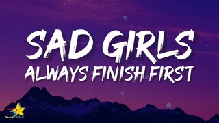 Alaina Castillo - sad girls always finish first (Lyrics)