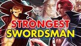Ending The Strongest Swordsman Debate