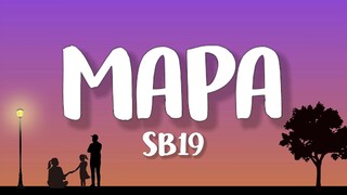 SB19 - MAPA (Lyrics)