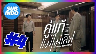 the three gentlebross sub indo eps #4