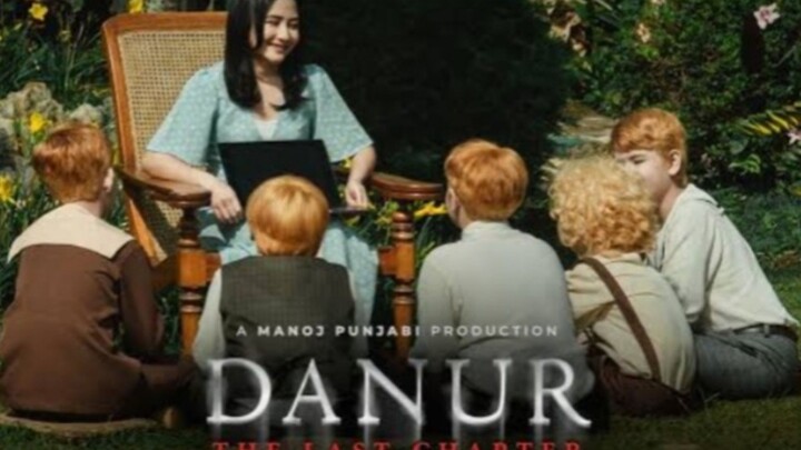 DANUR, The Last Chapter. Film Horor Prilly 2026