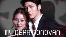 MY DEAR DONOVAN Episode 1 Tagalog Dubbed