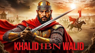 The Story of Khalid Ibn Walid  The Sword of Allah لترجمة العربية