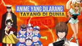 Di banned!!! Ini beberapa anime yang dilarang tayang, apa alasannya?