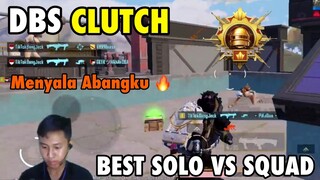 DBS CLUTCH🔥 GAMEPLAY BEST SOLO VS SQUAD | HIGHTIER GAMEPLAY | PUBG Mobile