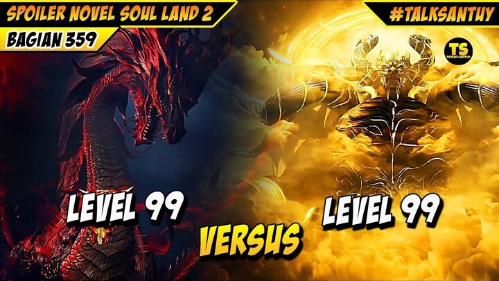 PERTARUNGAN SENGIT ELDER XUAN VERSUS DEWA BINATANG ROH  SOUL LAND 2 DONGHUA 359