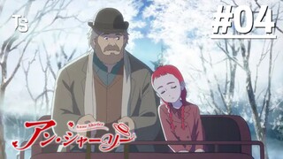 Anne Shirley - Tập 04 (Vietsub)【Toàn Senpaiアニメ】