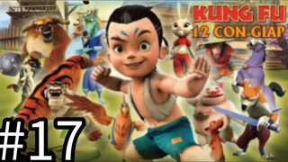 【THUYẾT MINH】Truyền Thuyết 12 Con Giáp - Tập 17