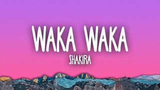 Shakira - Waka Waka (This Time For Africa) Lyrics