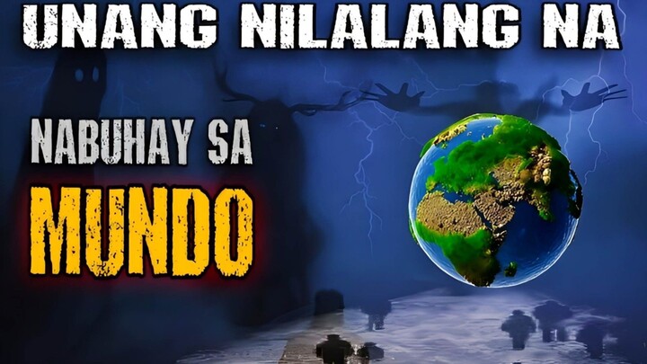 UNANG NABUHAY SA MUNDO BAGO ANG TAO